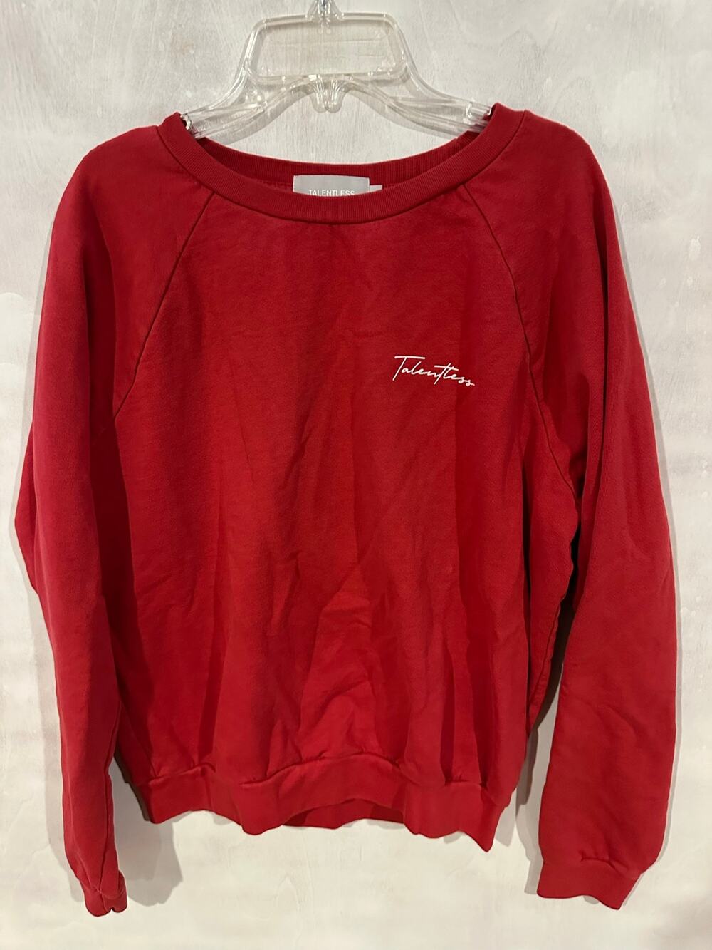 Talentless sweatshirt